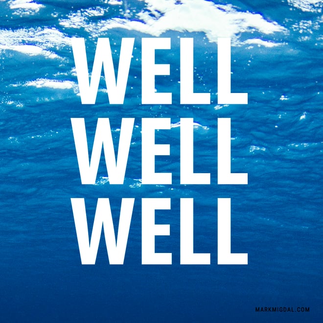 Well-well-well-B